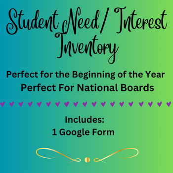 Preview of Student Need/ Student Inventory Google Form