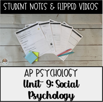 Preview of AP Psychology Unit 9 Social Psychology Student Notes