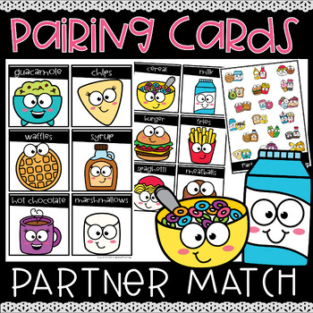 Preview of Student Pairing Cards | Student Partner Cards | Picking Partners - Food Cuties