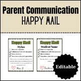 Student/Parent Communication: Happy Mail