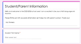 Student/Parent Information Google Form FULLY EDITABLE