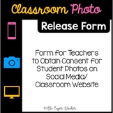 Student Photo Release Consent for Social Media/Class Website