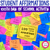 100th Day of School Activity | Student Positive Affirmatio