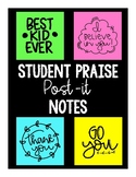 Student Praise Post It Notes - Words of Affirmation - beha