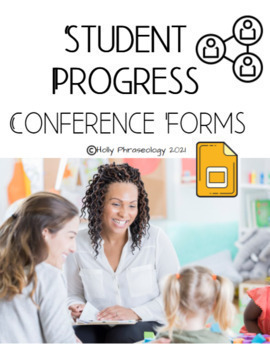 Preview of Student Progress Conference Forms (Google Slides)
