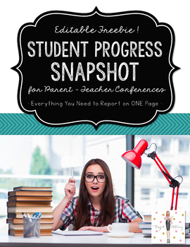 Preview of Student Progress Snapshot for Parent-Teacher Conferences {EDITABLE FREEBIE}