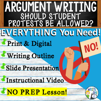 Preview of Argumentative Essay Writing - Rubric - Graphic Organizer - Student Protests