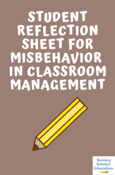 Preview of Student Reflection Sheet for Misbehavior Classroom Management