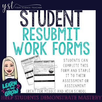 Preview of Student Resubmit Work Forms to Demonstrate Mastery