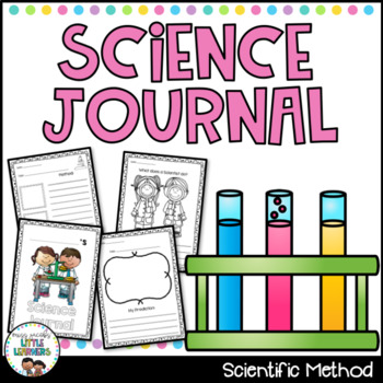 Science Journal {Scientific Method} by Miss Jacobs Little Learners