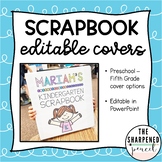 Student Scrapbook Covers {Editable}