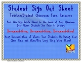 Student Sign Out and In Sheet for Classroom Use!