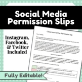 Student Social Media Permission Slips and Consent Forms | 