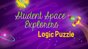Preview of Student Space Explorers: A Logic Puzzle