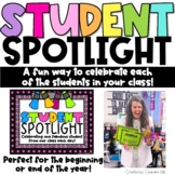 Student Spotlight- Beginning of the Year | End of the Year