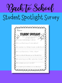 Student Spotlight Questionnaire-Back to School-Get to Know