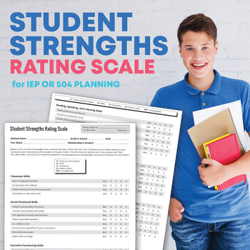 Preview of Student Strengths Rating Scale for IEP/504 Planning [includes self-rating scale]