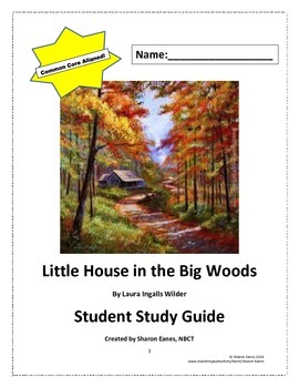 Preview of Little House in the Big Woods Student Study Guide and Reading Response