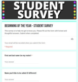 Student Survey - Beginning of the Year (High School)