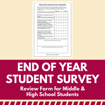Preview of Student Survey for End of Year Class/Teacher Feedback | 100% Editable