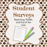 Student Surveys - Beginning, Middle, and End of Year