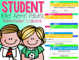 Student {TAKE HOME FOLDER} Reminder Labels