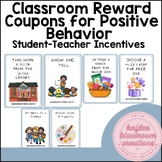 Classroom Reward Coupons for Positive Behavior - Low to No Cost