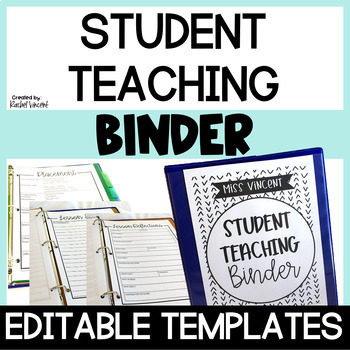 Preview of Student Teacher Binder with Editable Templates and Forms for Student Teaching