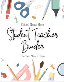 Preview of Student Teacher Binder or Packet - Template Editable