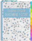 Student Teacher Digital Placement / Prac Folder inc. Templ