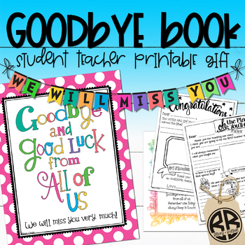 Preview of Student Teacher Goodbye Book & "We Will Miss You" Banner BUNDLE