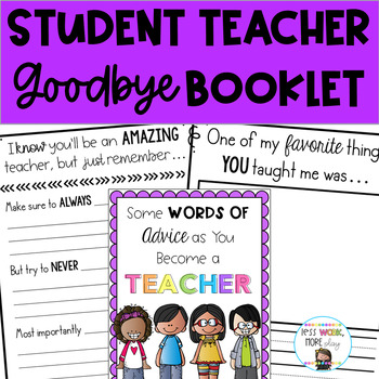 Preview of Student Teacher Goodbye Booklet - No Prep