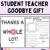 Student Teacher Goodbye Gift - Thank You Gift for Student Teacher