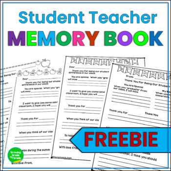 Student Teacher Goodbye Memory Book FREEBIE by Growing Grade by Grade
