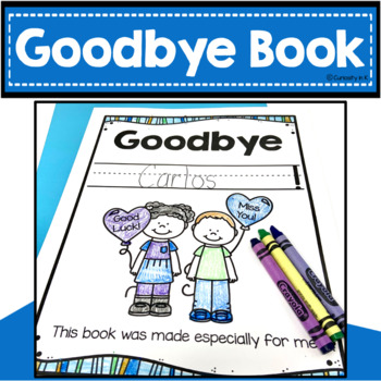 Preview of Student Teacher Goodbye | Student Moving Goodbye Book