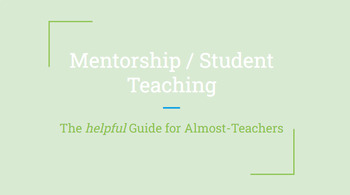 Preview of Student Teacher Guide - Advice, Rules, & Guidelines