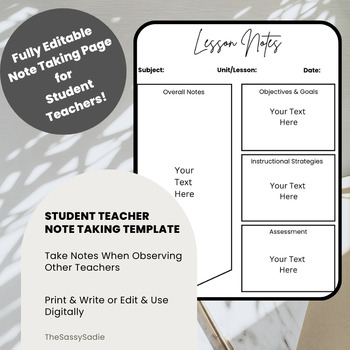 Preview of Student Teacher Note Taking Template - Fully Editable!