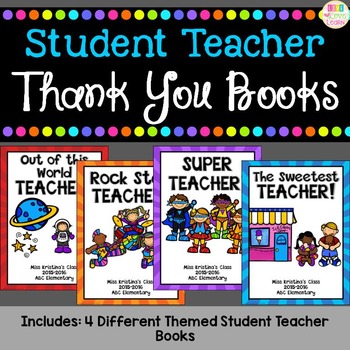 Student Teacher Thank You Book By Live Love Learn With Miss Kriss