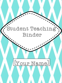 Preview of Student Teaching Binder EDITABLE