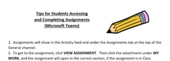 Preview of MICROSOFT TEAMS--Student Tips for Accessing and Completing Assignments
