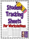 Student Tracking Sheet for Workstations *FREEBIE*