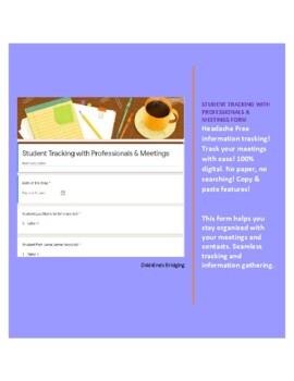Preview of Student Tracking with Professionals & Meetings Form-Google Form