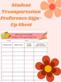 Student Transportation Preference Sign-Up Sheet