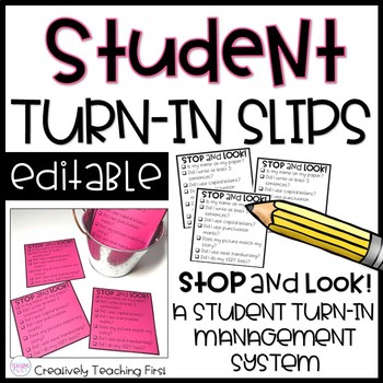 Preview of Student Turn In Slips EDITABLE