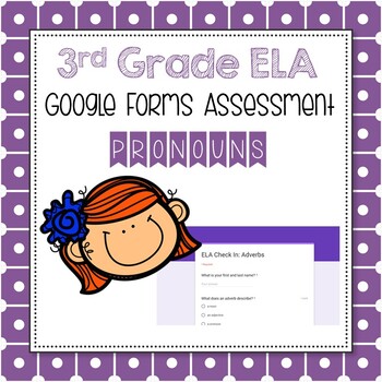 Preview of Google Forms Assessment: Pronouns