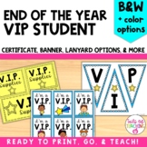 Student VIP Desk End of the Year Activity