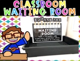 Student Waiting Room Classroom Management Clip Chart Print