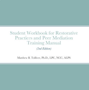 Preview of Student Wkbk for Restorative Practices & Peer Mediation Manual (revised)