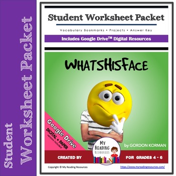 Preview of Student Worksheet Packet: WhatsHisFace by Gordon Korman (Print + DIGITAL)