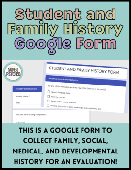 Preview of Student and Family, Social, Medical, Developmental History GOOGLE Form®